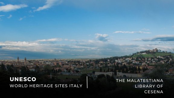 Malatestiana Library of Cesena, UNESCO Memory of the World since 2005